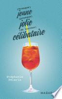 (Presque) jeune, (presque) jolie, (de nouveau) célibataire