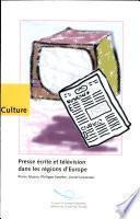 Presse écrite et télévision dans les régions d'Europe