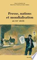 Presse, nations et mondialisation au XIXe siècle