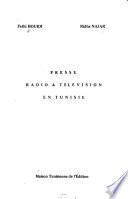 Presse, radio & télévision en Tunisie