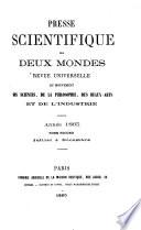 Presse scientifique des deuse mondes revue universelles du mouvement des sciences