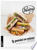 Pressing : le panini en mieux