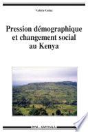 Pression démographique et changement social au Kenya