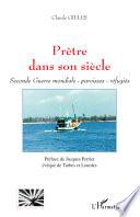 Prêtre dans son siècle