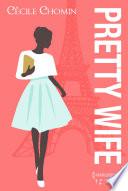 Pretty Wife