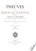 Preuves de la maison de Polignac: 890-1341