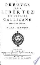 Preuves des libertez de l'Eglise Gallicane[Pierre Pithou]. Tome premier [-second]