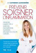 Prévenir et soigner l'inflammation
