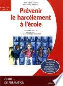 Prévenir le harcèlement à l'école