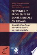 Prévenir les problèmes de santé mentale au travail
