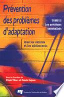 Prévention des problèmes d'adaptation chez les enfants et les adolescents
