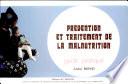 Prévention et traitement de la malnutrition