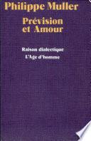 Prévision et amour