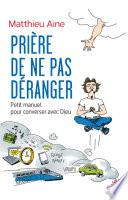 Prière de ne pas déranger