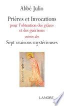 Prières et invocations pour l'obtention des grâces et des guérisons