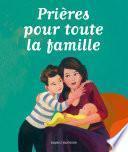 Prières pour toute la famille