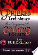 Prieres Techniques Pour Disgracier Les Goliaths Locaux