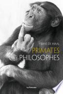 Primates et philosophes