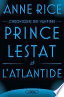 Prince Lestat et l'Atlantide