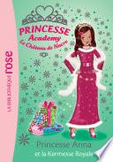Princesse Academy 48 - Princesse Anna et la kermesse royale