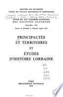 Principautés et territoires et études d'histoire lorraine
