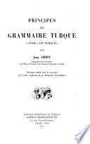 Principes de grammaire turque (turk de Turquie)...