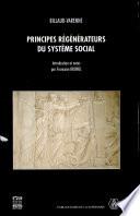 Principes régénérateurs du systême social