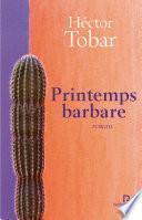 Printemps barbare
