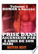 Prise Dans Ascenseur Par 8 Amis De Sson Mari