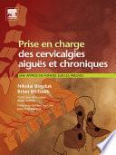 Prise en charge des cervicalgies aiguës et chroniques