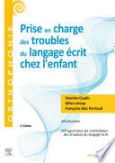 Prise en charge des troubles du langage écrit chez l'enfant