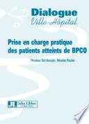 Prise en charge pratique des patients atteints de BPCO
