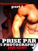 Prise Par 5 Photographes