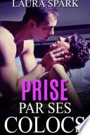 Prise par ses Colocs