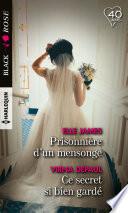 Prisonnière d'un mensonge - Ce secret si bien gardé