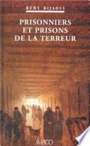 Prisonniers et prisons de la Terreur