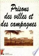 Prisons des villes et des campagnes