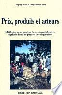 Prix, produits et acteurs