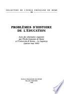Problèmes d'histoire de l'éducation