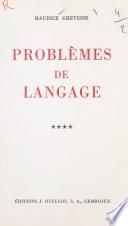 Problèmes de langage (4)