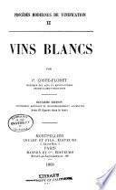 Procédés modernes de vinification