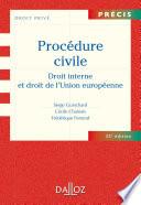 Procédure civile. Droit interne et droit de l'Union européenne