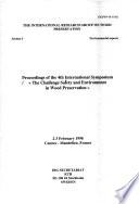 Proceedings of the 4th International Symposium, The Challenge, Safety and Environment in Wood Preservation
