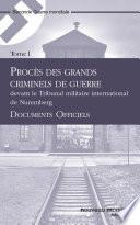 Procès des grands criminels de guerre devant le Tribunal militaire international de Nuremberg