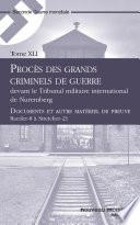 Procès des grands criminels de guerre devant le Tribunal militaire international de Nuremberg, Tome 41