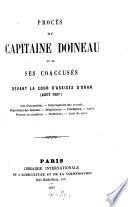 Procès du capitaine Doineau et ses coaccusés devant la cour d'assises d'Oran (Aout 1857.)