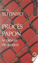 Procès Papon, le devoir de justice