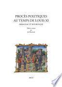 Procès politiques au temps de Louis XI