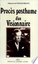 Procès posthume d'un visionnaire