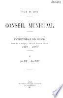 Procès-verbal - Conseil municipal [de Lyon]